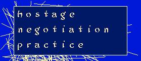 HostageNegotiationPractice